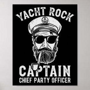Yacht Rock Captain Pontoon Boot Party Sailor Boati Poster