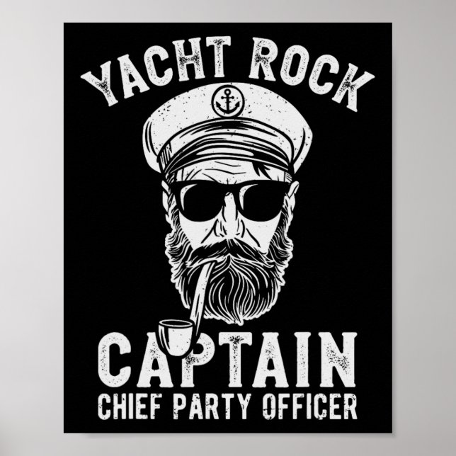 Yacht Rock Captain Pontoon Boot Party Sailor Boati Poster (Vorne)