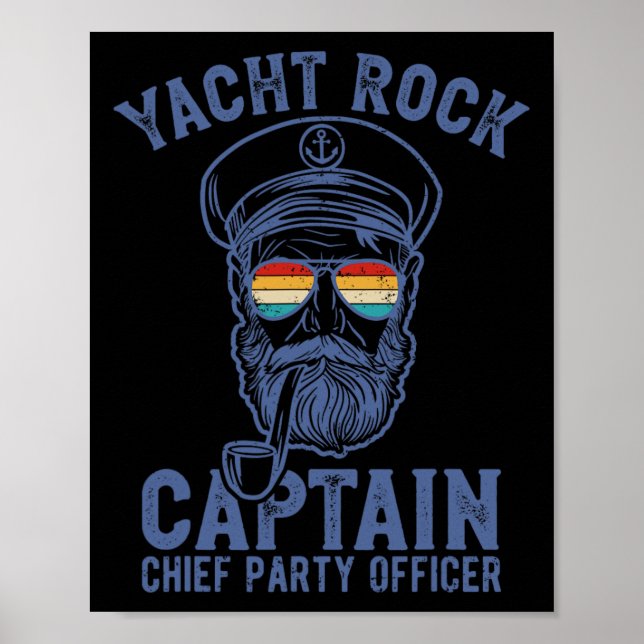 Yacht Rock Captain Pontoon Boot Party Sailor Boati Poster (Vorne)