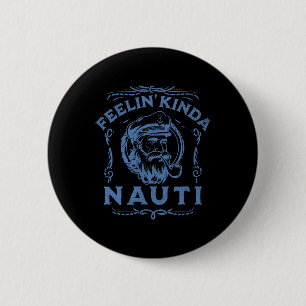 Yacht Rock Party Nauti Motorboot Hauptmann Liebe M Button