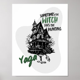 Yaga-Hausposter Poster