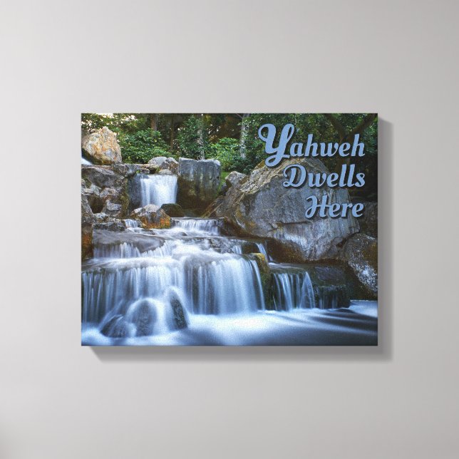Yahweh Dwells Here Wrapped Canvas Leinwanddruck (Vorderseite)
