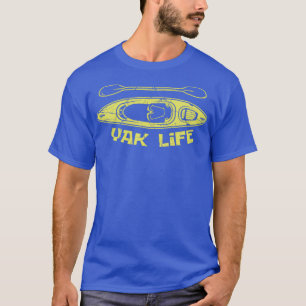 Yak Life Kayaker oder kanoeistisches Geschenk T-Shirt
