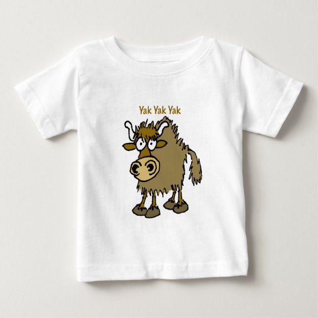 YAK-YAK-YAK Unterhaltung IST Leben! Baby T-shirt (Vorderseite)