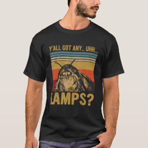 Y'all Got Lampen Moth Insect Meme T-Shirt