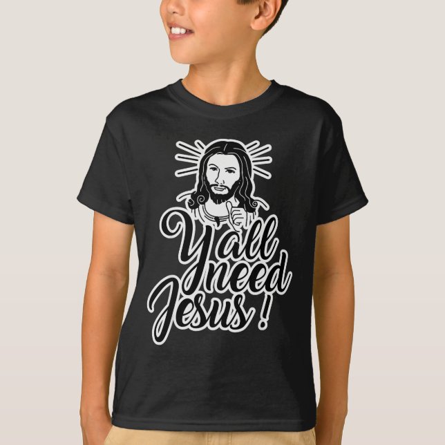 Yall Need Jesus Christmas  T-Shirt (Vorderseite)