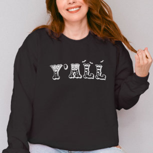 Y'all Western Halloween mit Elf oder Hexenschuhen Sweatshirt