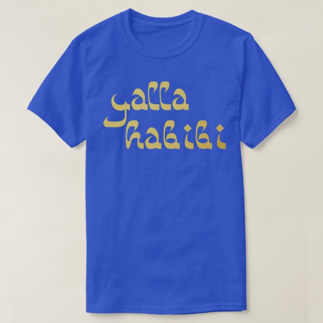 Yalla Habibi Arabisches Sprichwort in Gold Globetr T-Shirt (Design vorne)