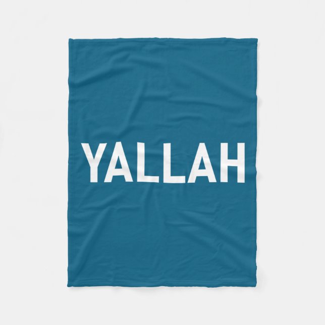Yallah, Arabic Words, Travel, Funny, Jokes, Sarcas Fleecedecke (Vorderseite)