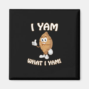 Yam, was ich Yam Shirt Funny Erntedank Food Puff Magnet