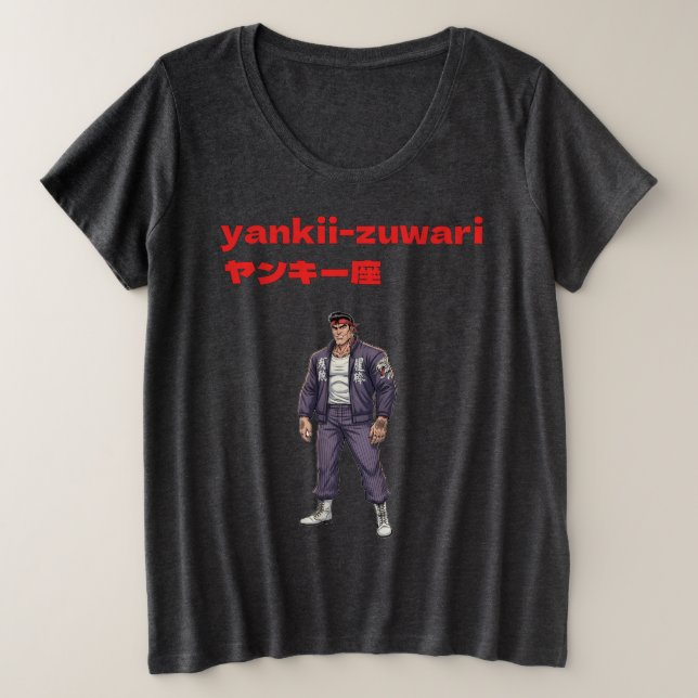 Yankii-Zuwari Große Größe T-Shirt (Design vorne)