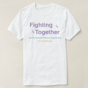 YAO-Syndrom kämpft gemeinsam T-Shirt