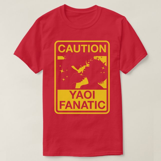 Yaoi Fanatic Warning Sign T-Shirt (Design vorne)