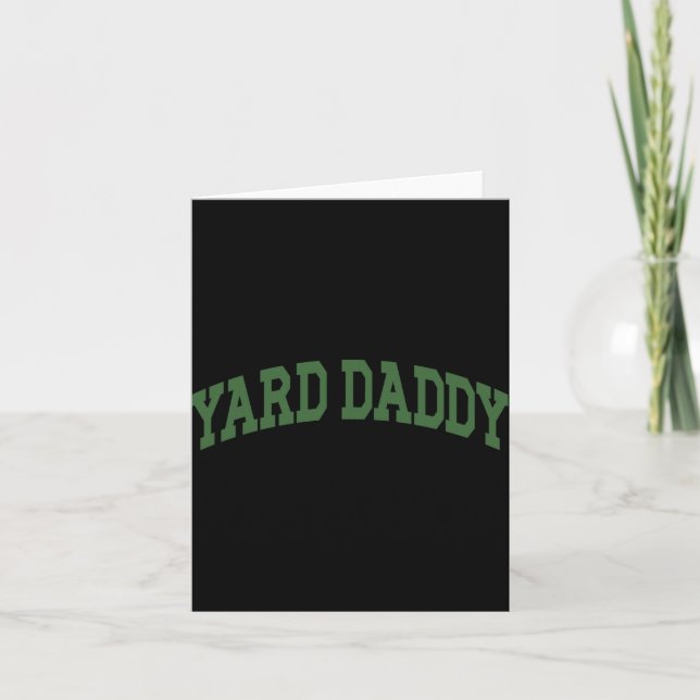 Yard Daddy Funny Lawn Mowing Dad Gardening Dad _1  Karte (Vorderseite)