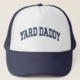 Yard Daddy Funny Lawn Mowing Vater Gartage Vater Truckerkappe