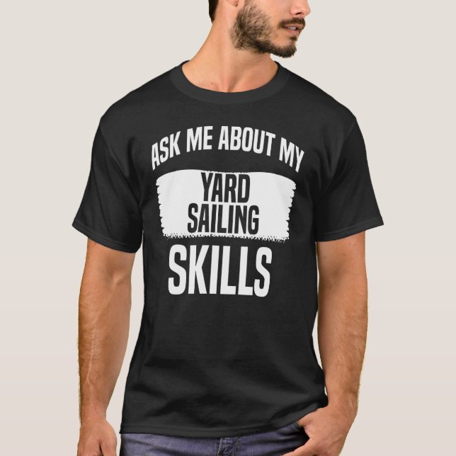 Yard Sailing Apparel Best Segeldesign T-Shirt (Vorderseite)