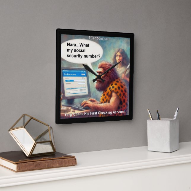 Yarg’s First Login: Banking Like a Caveman Quadratische Wanduhr (Büro)