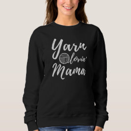 Yarn Love Mama ・ Strick Crochet Crafts Dark Sweatshirt