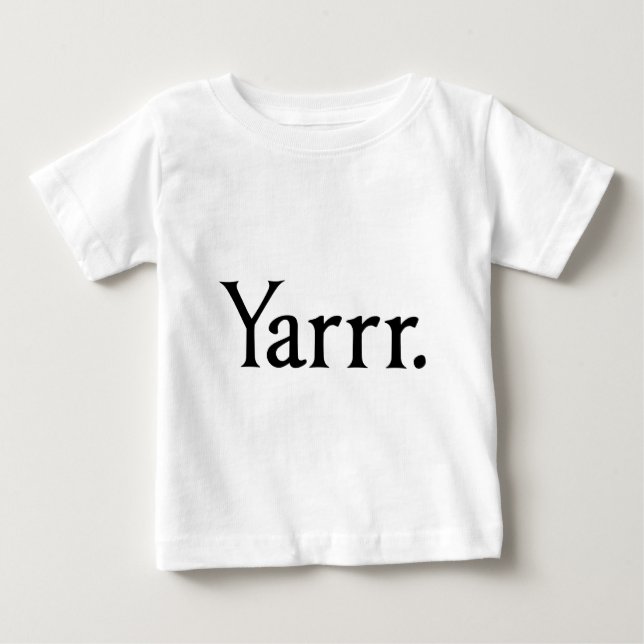 Yarrr Pirate Baby T-shirt (Vorderseite)
