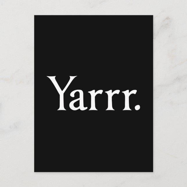 Yarrr Pirate Postkarte (Vorderseite)