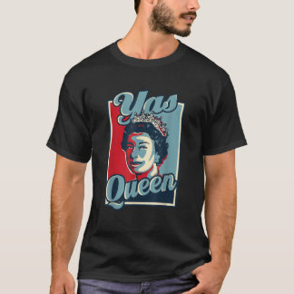 Yas Queen Crown Elizabeth II Meme T-Shirt