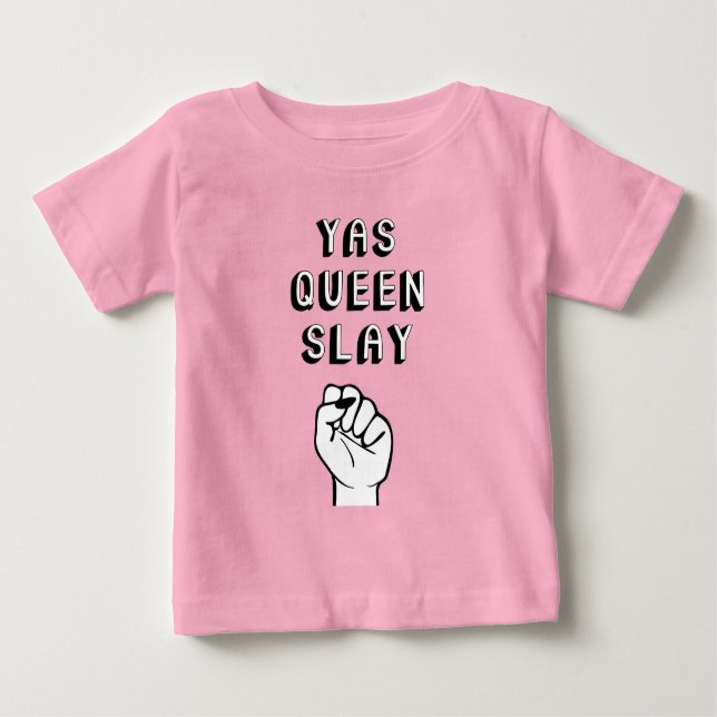 Yas Queen Slay Baby T-shirt (Vorderseite)