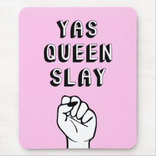 Yas Queen Slay Mousepad