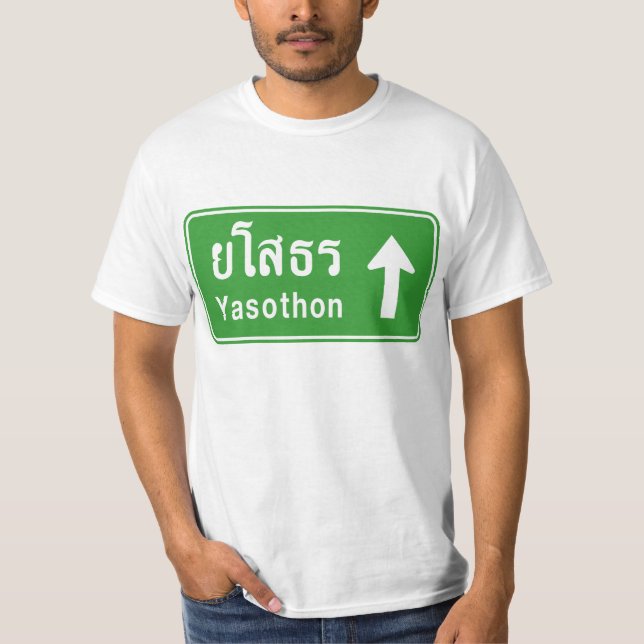 Yasothon Ahead ⚠ Verkehrszeichen der Thai Highway  T-Shirt (Vorderseite)