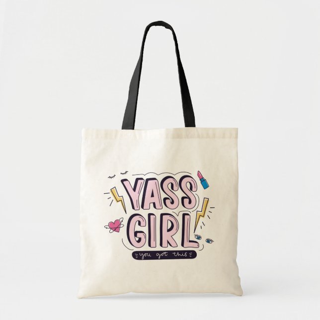 Yass Girl | Das haben Sie Got Tragetasche (Vorne)