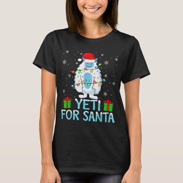 Yati For Santa Xmas Lights Yeti Christmas  T-Shirt (Vorderseite)