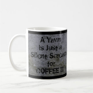 Yawn ist ein stille Schrei für Kaffeebär Kaffeetasse