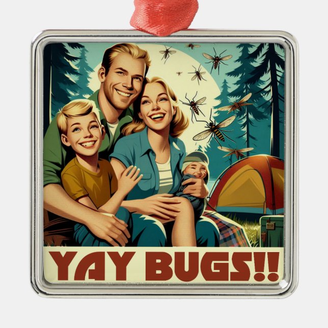 Yay Bugs Camping Funny Ornament Aus Metall (Vorne)