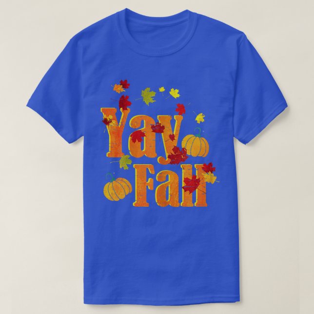 Yay FallHerbst Herbst Themendesign mit sinkendem L T-Shirt (Design vorne)