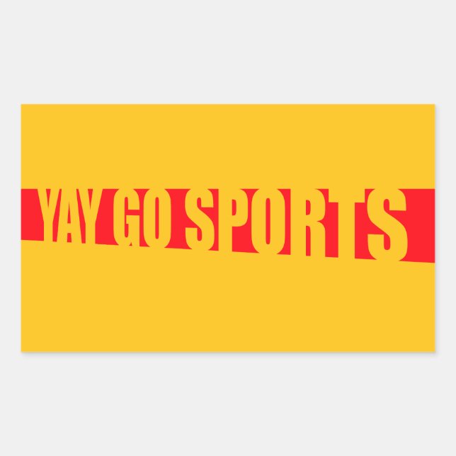 Yay Go Sports Sarcastic Funny Anti Sports Humor Rechteckiger Aufkleber (Vorderseite)