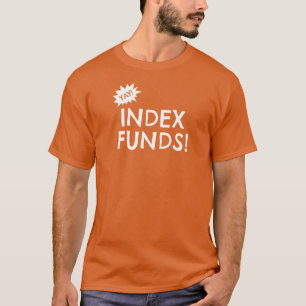 Yay Indexfonds! T-Shirt