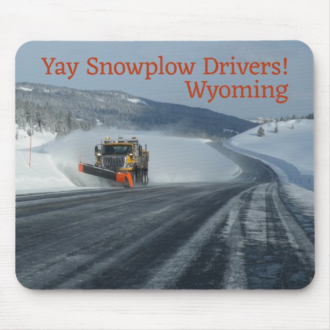 Yay Snowplow Fahrer! Wyoming Winter Mousepad (Vorne)