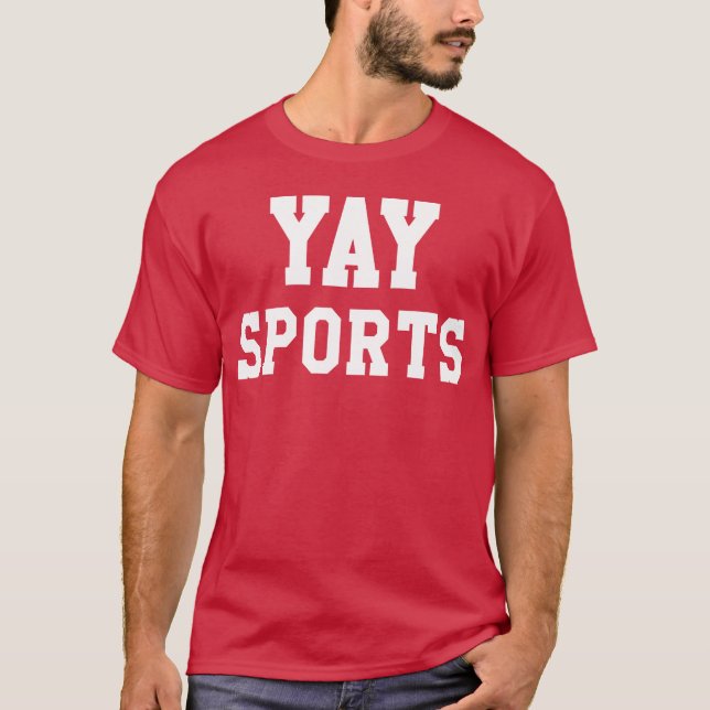 Yay Sportsshirtdohehing Winhe Pointsgo girl funny T-Shirt (Vorderseite)