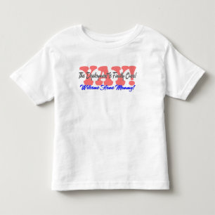 YAY! Willkommene Zuhause-Mama! Kleinkind T-shirt