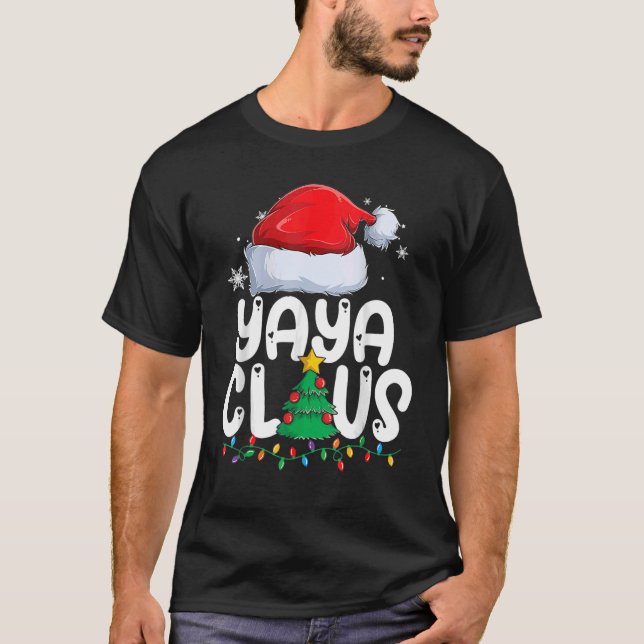 Yaya Claus Matching Group Xmas Weihnachten Weihnac T-Shirt (Vorderseite)
