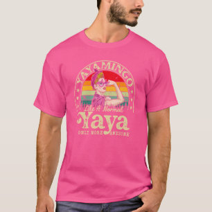 Yayamingo wie eine normale Yaya nur Phantastischer T-Shirt