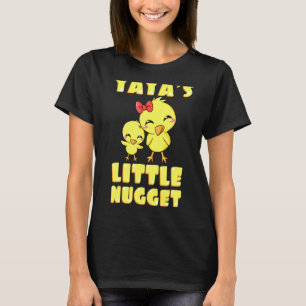 Yayas Little Nugget Chicken Großmutter Mütter Da T-Shirt