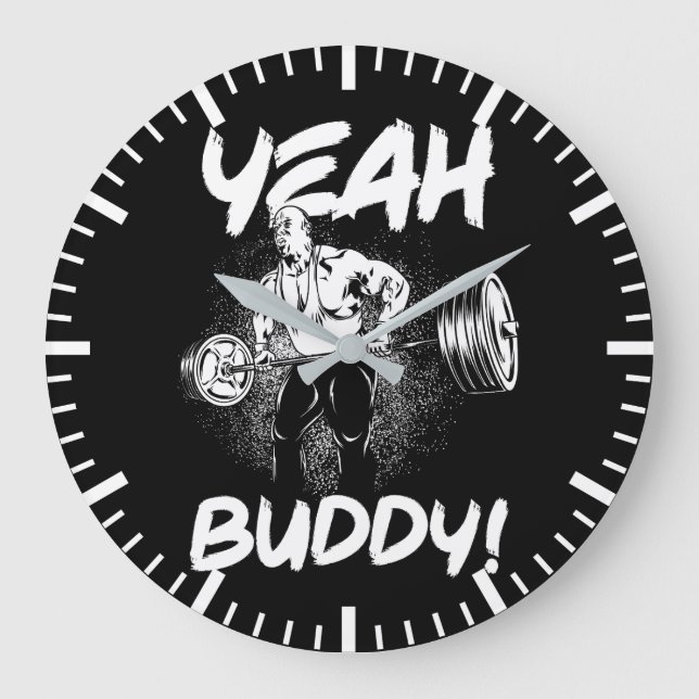 Yeah Buddy - Funny Gym Workout Bodybuilding Große Wanduhr (Vorderseite)