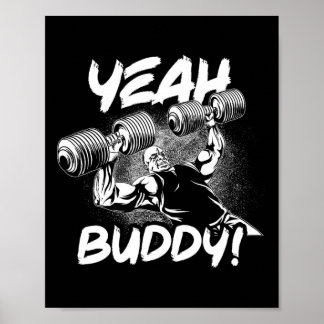 Yeah Buddy - Ronnie Coleman Db Bench Press Gym Mot Poster