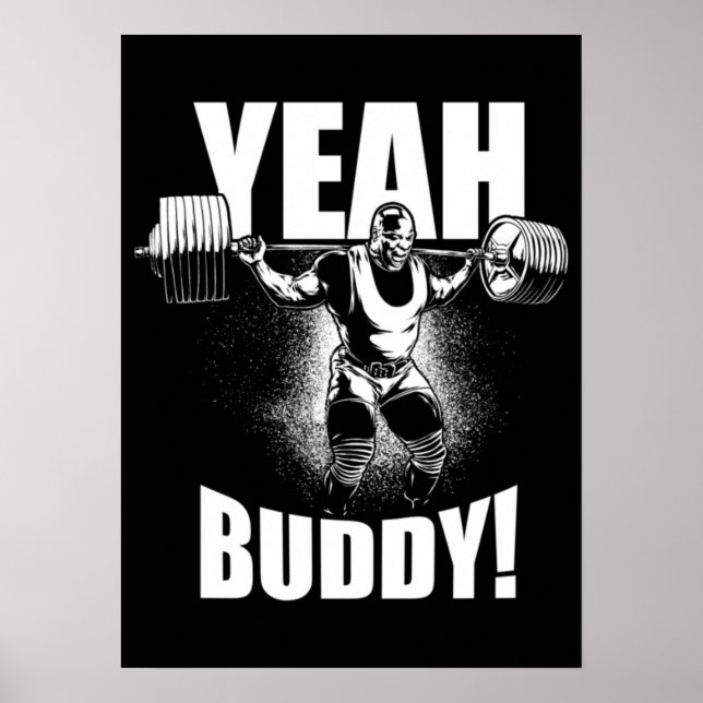 Yeah Buddy - Ronnie Coleman Squat - Gymnastik Poster (Vorne)
