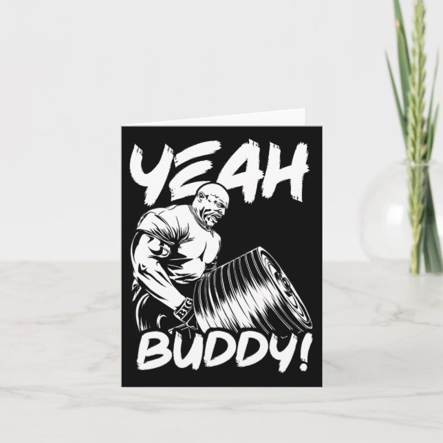 Yeah Buddy - Ronnie Coleman T-Bar Row - Gym Motiva Karte (Vorderseite)