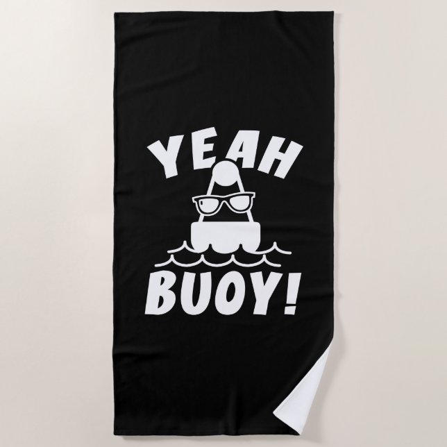 Yeah Buoy Strandtuch (Vorderseite)