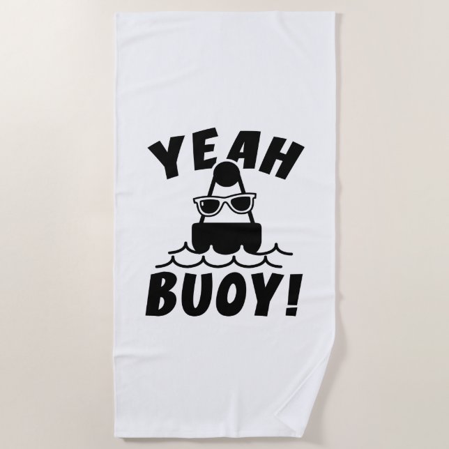Yeah Buoy Strandtuch (Vorderseite)