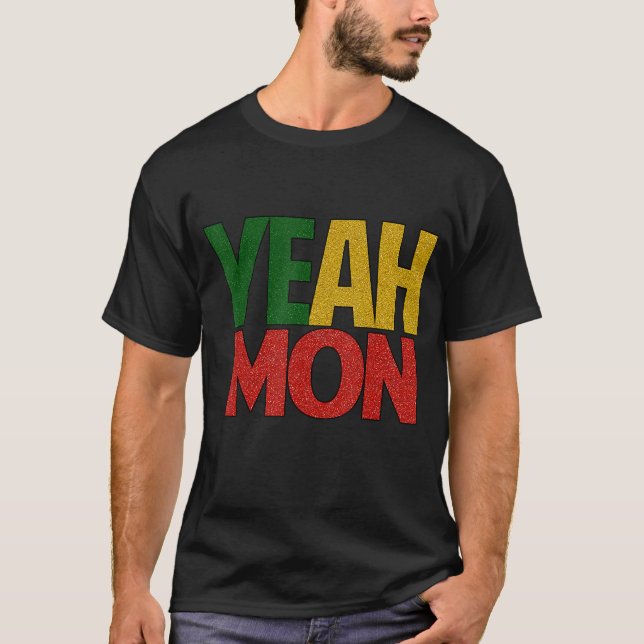 Yeah Mon Jamaican Vacation T-Shirt (Vorderseite)