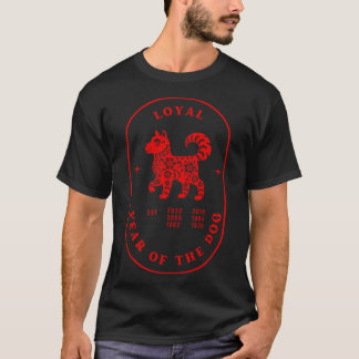 Year of the Dog Chinese Zodiac Loyal boy friends f T-Shirt