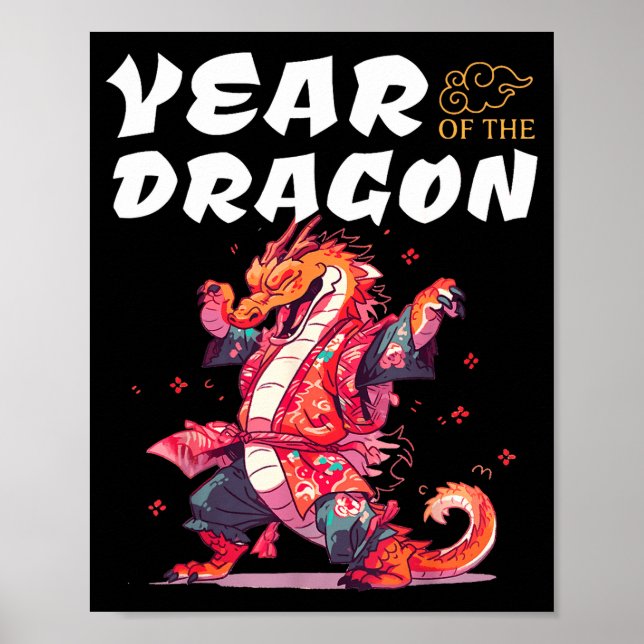 Year Of The Dragon Funny Dragons Chinese Zodiac Si Poster (Vorne)